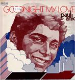 Vinyl, LP    /   Paul Anka – Goodnight My Love, Autres formats, Enlèvement ou Envoi