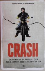 CRASH, Niek van den Abel  waargebeurd, Boeken, Romans, Ophalen of Verzenden, Zo goed als nieuw