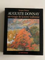 Auguste Donnay: Un visage de la terre wallonne, Enlèvement ou Envoi, Comme neuf, Peinture et dessin