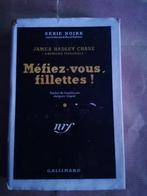 James Hadley Chase Méfiez- vous, Fillettes!, Ophalen, Gelezen