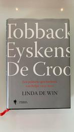 Linda De Win - Tobback, Eyskens, De Croo, Ophalen of Verzenden, Linda De Win, Zo goed als nieuw