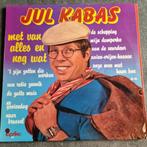 LP Jul Kabas - Met van alles en nog wat, CD & DVD, Vinyles | Néerlandophone, 12 pouces, Utilisé, Enlèvement ou Envoi, Chanson réaliste ou Smartlap