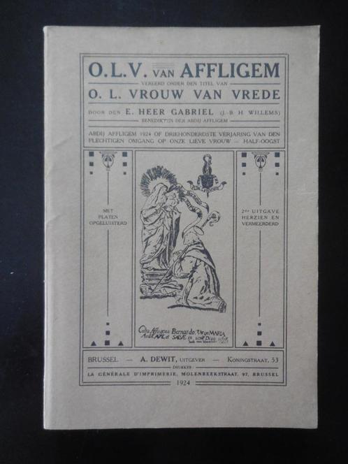 AFFLIGEM - « Notre-Dame d'Affligem » 1924, Livres, Histoire & Politique, Comme neuf, Enlèvement ou Envoi