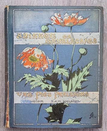 Art Nouveau band - Snikken en Grimlachjes - Piet Paaltjens beschikbaar voor biedingen