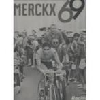 Nieuw: MERCKX 69 - T Strouken & J. Maes / Franstalig, Boeken, Sportboeken, Nieuw, Lopen en Fietsen, Ophalen of Verzenden