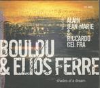 Boulou & Elios Ferré - Shades of a dream = 6,99, Verzenden, Zo goed als nieuw, Jazz