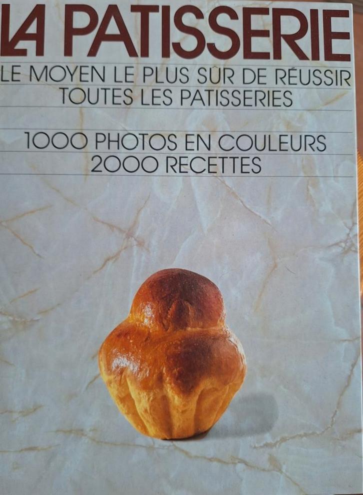 Le moyen le plus sur de réussir toutes les pâtisseries, Boeken, Kookboeken, Zo goed als nieuw, Ophalen of Verzenden