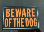 Waakbordje BEWARE OF THE DOG, Dieren en Toebehoren, Ophalen of Verzenden, Nieuw