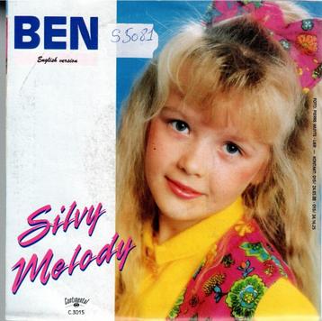  Vinyl, 7"   /   Silvy Melody – Ben Waarom Bekijk Je Mij Nie