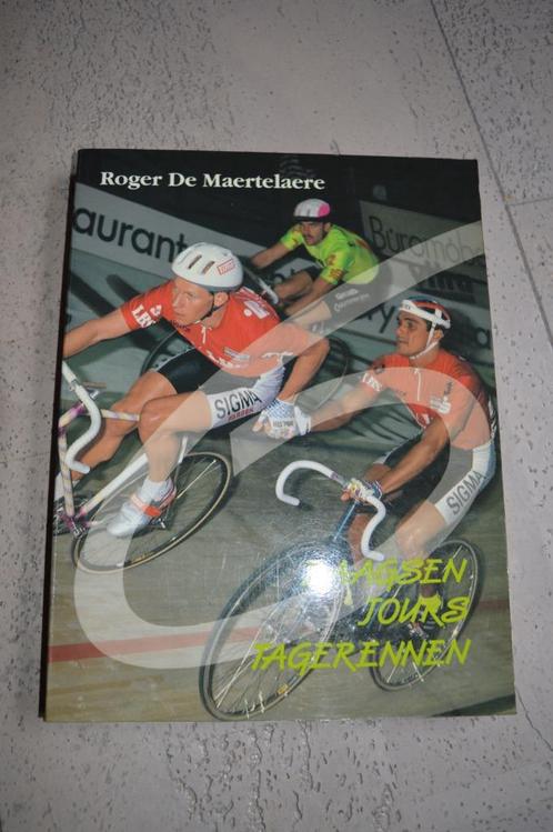 Zesdaagsen - Roger De Maertelaere, Livres, Livres de sport, Comme neuf, Course à pied et Cyclisme, Enlèvement ou Envoi