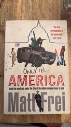 Only in America, Ophalen, Gelezen