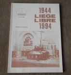 Liège libre 1944 - 1994  (tome second), Enlèvement ou Envoi