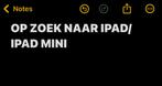 IK BEN OP ZOEK NAAR IPAD/IPAD MINI, Computers en Software, Apple iPads, Ophalen