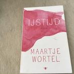 Ijstijd- Maartje Wortel, Ophalen of Verzenden, Zo goed als nieuw, Maartje Wortel