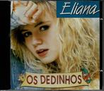 Eliana - Os dedinhos, Cd's en Dvd's, Cd's | Wereldmuziek, Ophalen of Verzenden, Zo goed als nieuw