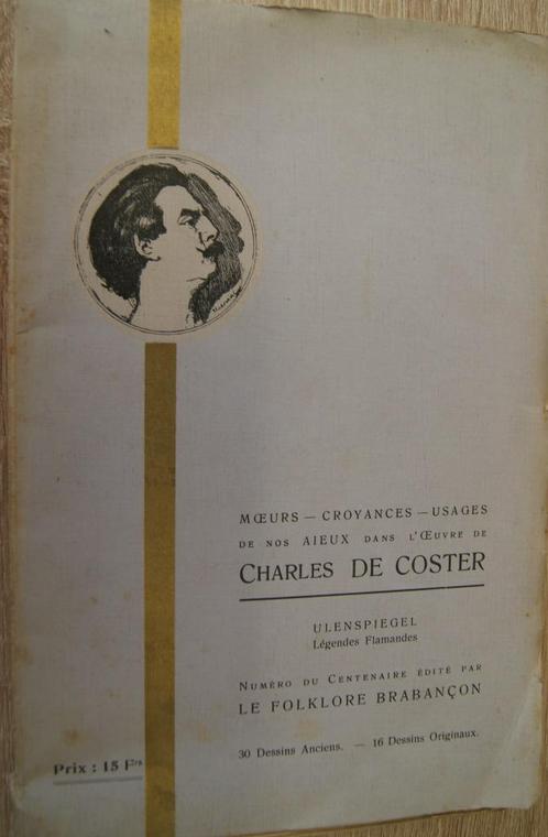 Moeurs,Croyances,Usages - Charles De Coster - Uilenspiegel, Boeken, Literatuur, Gelezen, België, Ophalen of Verzenden