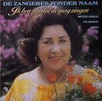 Zangeres Zonder Naam: Ik Ben Blij Dat Ik Mag Zingen/2000 jr., Comme neuf, 12 pouces, Enlèvement ou Envoi, Chanson réaliste ou Smartlap