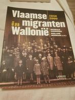 Vlaamse migranten in Wallonië 1850 2000, Ophalen of Verzenden