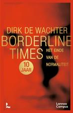 Borderline Times. Het einde van de normaliteit, Boeken, Psychologie, Ophalen, Zo goed als nieuw, Sociale psychologie, Dirk de wachter