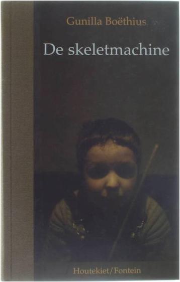 De skeletmachine / Gunilla Boethius beschikbaar voor biedingen