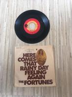 The Fortunes - Here Comes That Rainy Day Feeling Again, Pop, Gebruikt, Ophalen of Verzenden, 7 inch