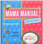 Mama manuel boek, Ophalen of Verzenden, Zo goed als nieuw, Opvoeding tot 6 jaar