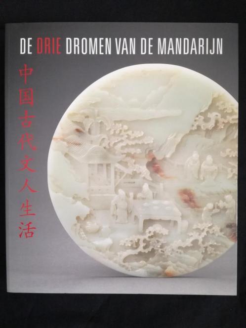 De Drie Dromen Van De Mandarijn, Livres, Histoire mondiale, Comme neuf, Asie, Enlèvement ou Envoi