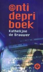 @ntidepriboek|Kathelijne de Brauwer, Boeken, Ophalen of Verzenden, Zo goed als nieuw, Zie beschrijving