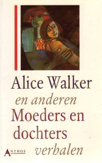 Te Koop Boek MOEDERS EN DOCHTERS Alice Walker beschikbaar voor biedingen