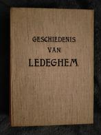 Ledegem: Geschiedenis van Ledeghem. Jules Mussely. 1912, Ophalen of Verzenden