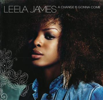 CD- Leela James- A Change is Gonna Come (Soul) beschikbaar voor biedingen