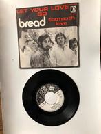 Bread: Let your love go ( 1970), Pop, 7 inch, Single, Verzenden