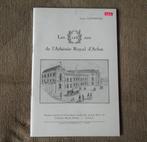 Les 125 ans de l' Athénée Royal d' Arlon (Louis Lefebvre), Ophalen of Verzenden, Gelezen