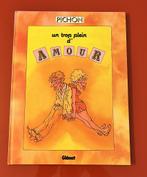 Pichon: Un trop plein d'amour - 1983 - Glénat - FR - HC 18+, Neuf, Enlèvement ou Envoi, Une BD, Pichon