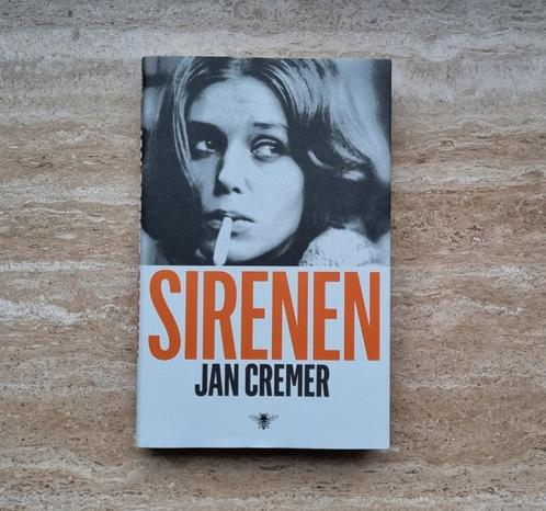 Sirenen, boek van Jan Cremer over Loesje Hamel (hardcover), Livres, Littérature, Neuf, Pays-Bas, Envoi