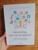 Wetenschap: Wat, hoe en waarom?, Boeken, Filosofie, Ophalen, Diverse auteurs, Zo goed als nieuw, Logica of Wetenschapsfilosofie