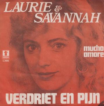 Laurie & Savannah – Verdriet en pijn / Mucho amore - Single