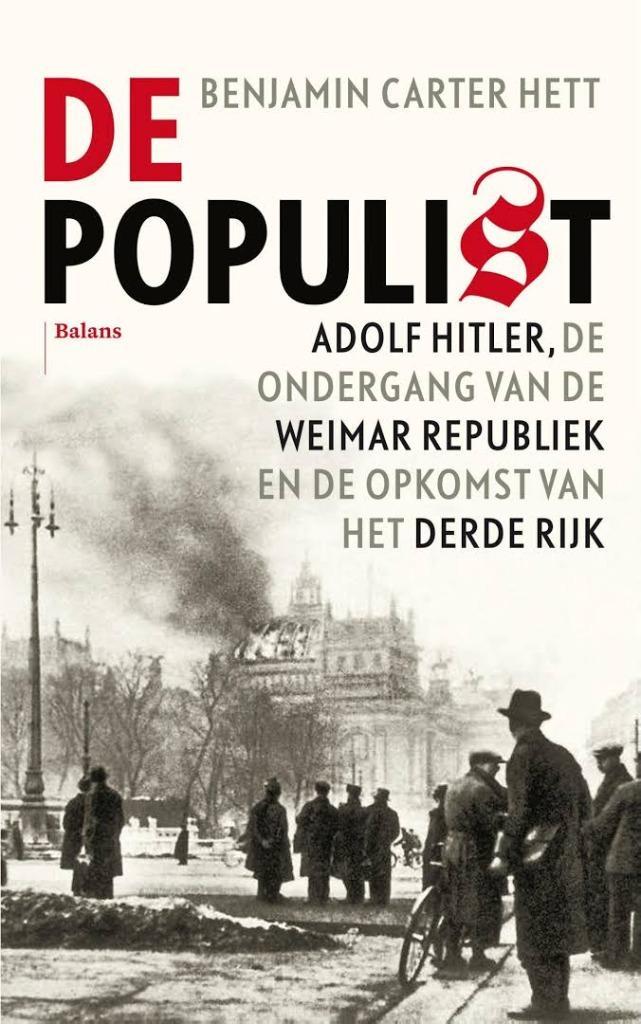 De populist - Adolf Hitler, Boeken, Oorlog en Militair, Ophalen of Verzenden