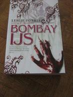 Leslie Forbes: Bombay ijs, Utilisé, Enlèvement ou Envoi