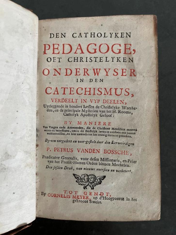 Petrus Vanden Bossche – Gent, Cornelis Meyer – 1734, Antiek en Kunst, Antiek | Boeken en Manuscripten, Ophalen