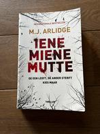 M.J. Arlidge - Iene Miene Mutte, Zo goed als nieuw, Ophalen, M.J. Arlidge