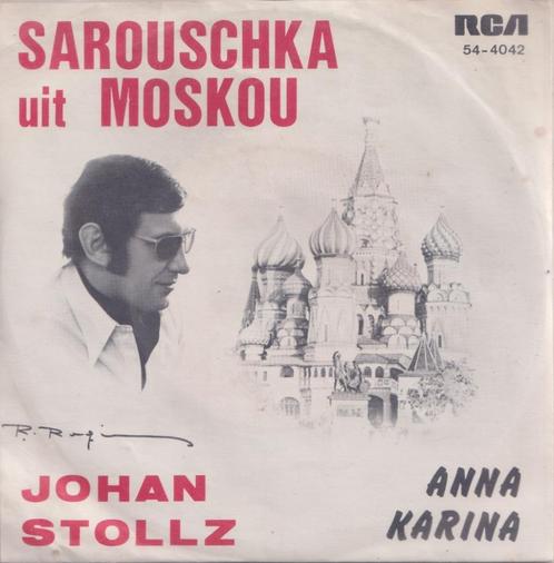 Johan Stollz – Sarouschka uit Moskou / Anna Karina - Single, Cd's en Dvd's, Vinyl Singles, Gebruikt, Single, Nederlandstalig, 7 inch