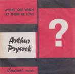 Athur Prysock – Where or when / Let there be love – Single, Cd's en Dvd's, Gebruikt, Ophalen of Verzenden, R&B en Soul, 7 inch