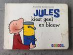 Dag Jules! 2, Jules kiest geel en blauw, Annemie Berebrouckx, Boeken, Kinderboeken | Kleuters, Gelezen, Annemie Berebrouckx, Jongen of Meisje
