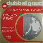 Betsy En Haar Xylofoon – Circus Renz / Petersburger (Telstar, Ophalen of Verzenden, Single