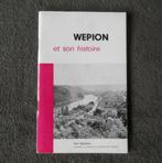Wépion et son histoire (Paul Sépulchre) - Namur, Enlèvement ou Envoi