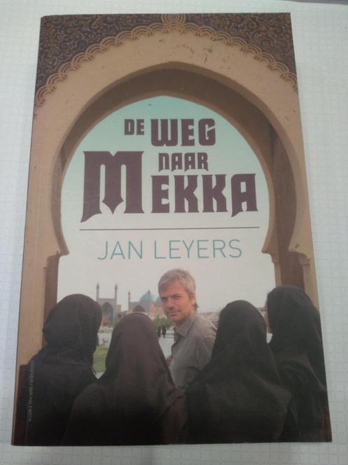 JAN  LEYERS  /  De weg naar Mekka, Boeken, Literatuur, Nieuw, Ophalen
