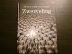 Zwerveling  -Peter Van den Ende-, Enlèvement ou Envoi