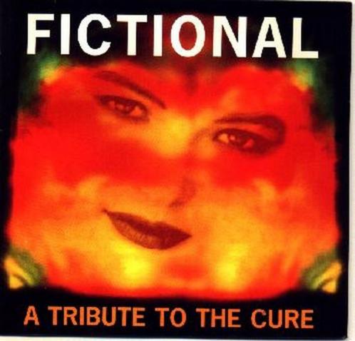 VARIOUS ARTISTS FICTIONAL A TRIBUTE TO THE CURE, CD & DVD, CD | Compilations, Comme neuf, Rock et Metal, Envoi