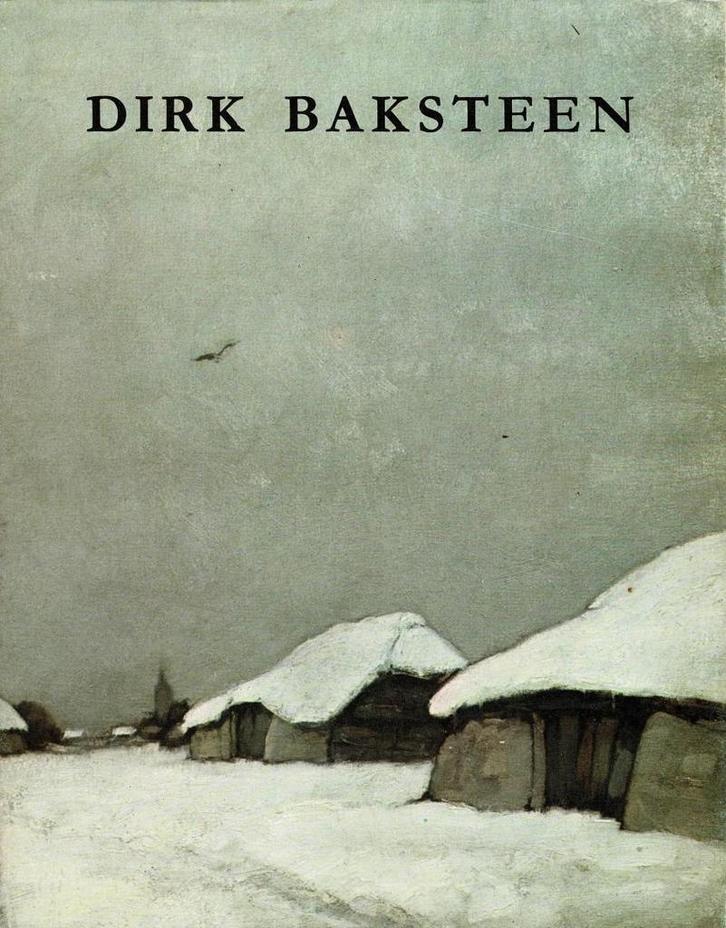 Dirk Baksteen , 1886 - 1971. retrospectieve tentoonstelling, Livres, Art & Culture | Arts plastiques, Utilisé, Enlèvement ou Envoi